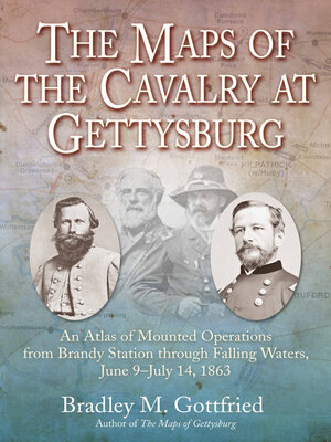 cover image of The Maps of the Cavalry at Gettysburg